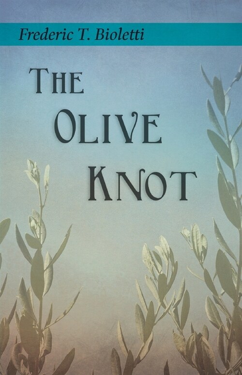 The Olive Knot (Paperback)