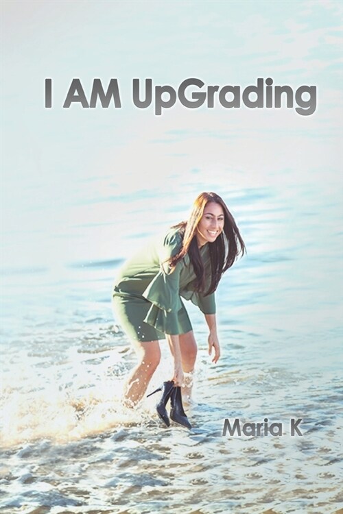 I AM UpGrading (Paperback)