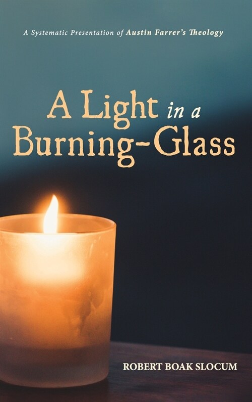 A Light in a Burning-Glass (Hardcover)