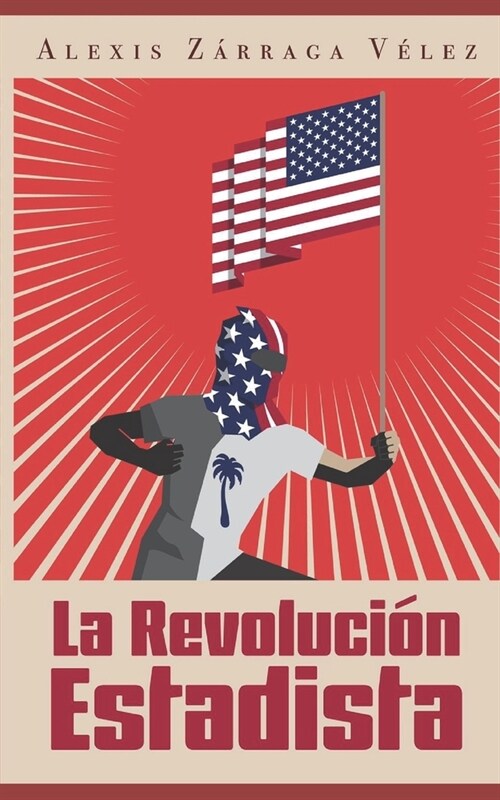La revoluci? estadista (Paperback)