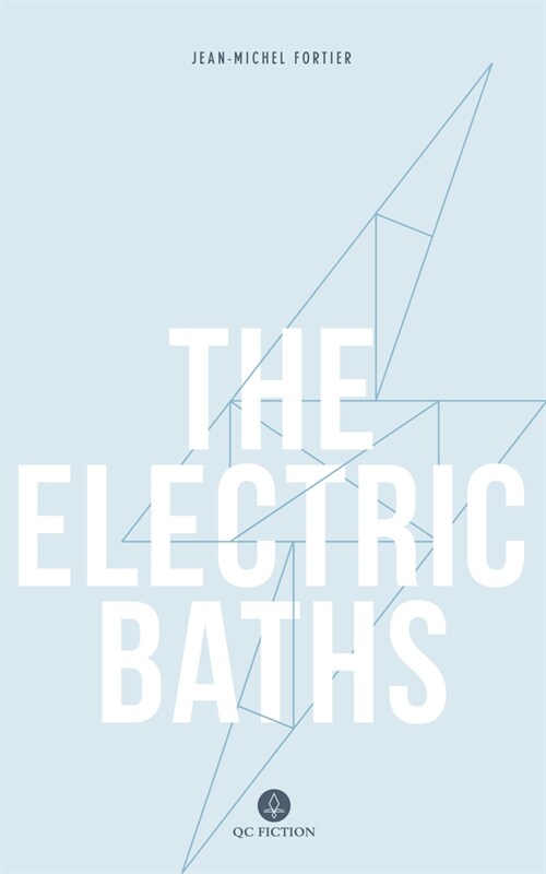 The Electric Baths (Paperback)