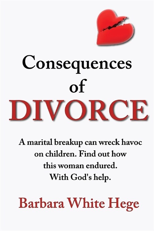 Consequences of Divorce (Paperback)