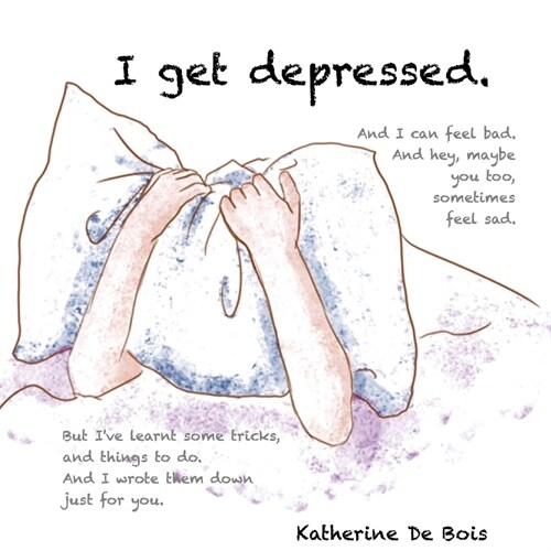 I get depressed (Paperback)
