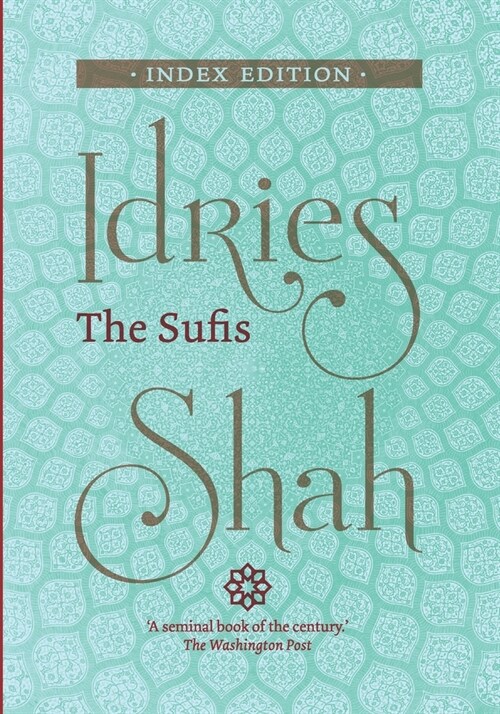 The Sufis: Index Edition (Paperback)