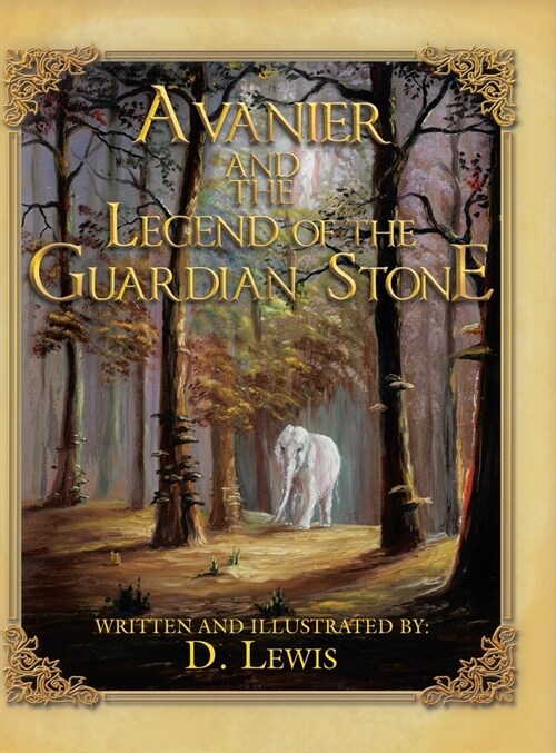 Avanier and the Legend of the Guardian Stone (Hardcover)