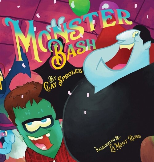 The Monster Bash: A Halloween Story (Hardcover)