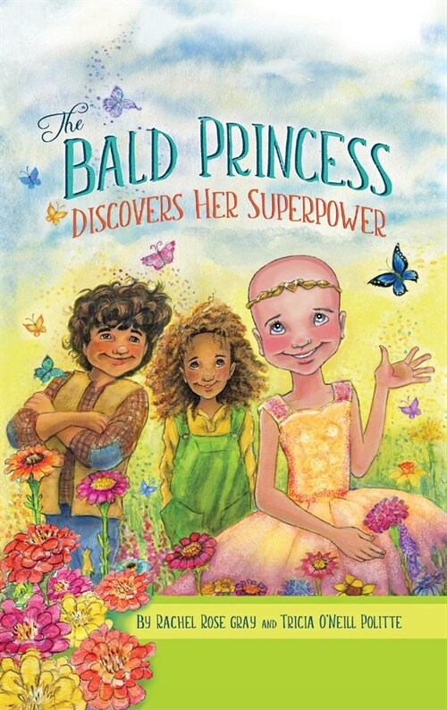 The Bald Princess Discovers Her Superpower (Hardcover)