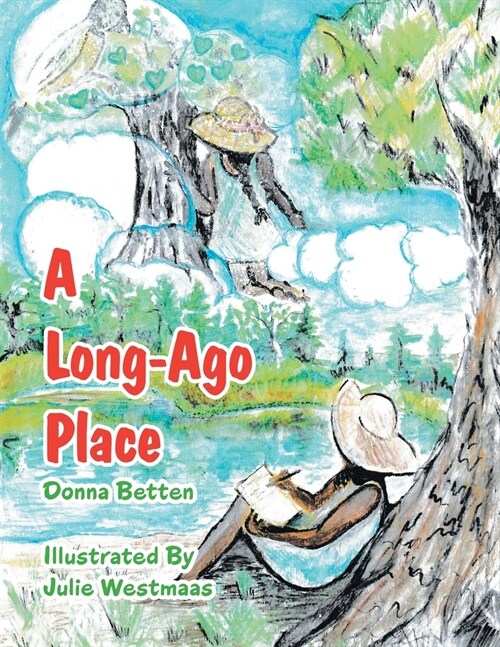 A Long Ago Place (Paperback)