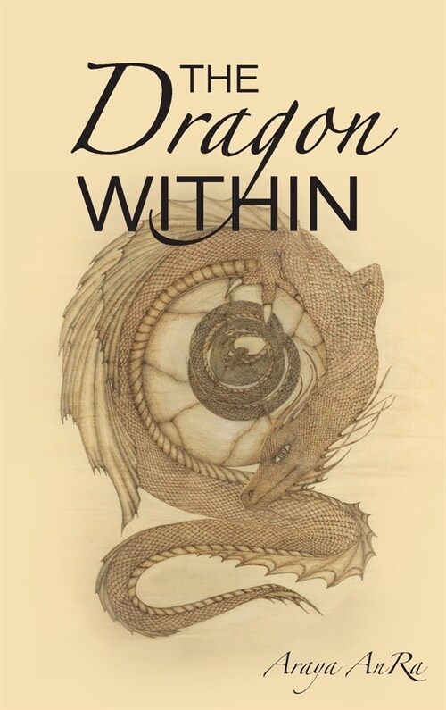 The Dragon Within (Hardcover)