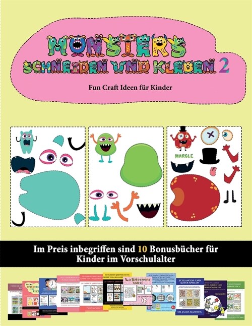 Fun Craft Ideen f? Kinder: 20 vollfarbige Kindergarten-Arbeitsbl?ter zum Ausschneiden und Einf?en - Monster 2 (Paperback)