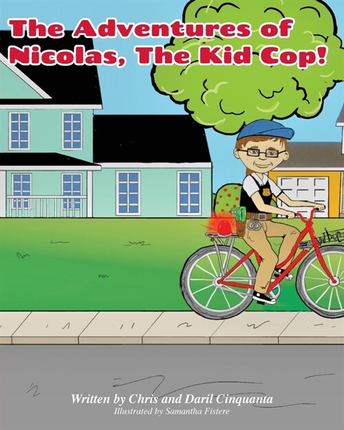 The Adventures of Nicholas, the Kid Cop (Paperback)