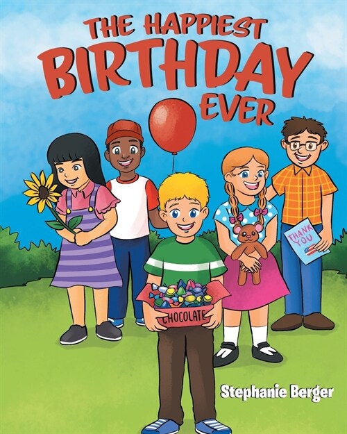 The Happiest Birthday Ever (Paperback)