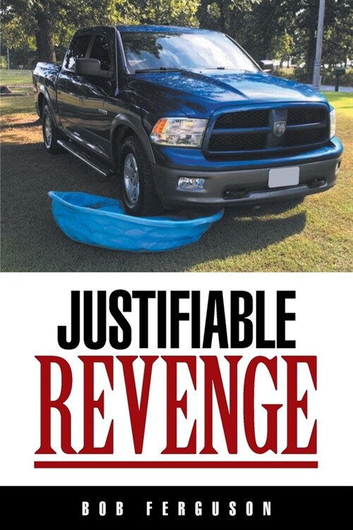 Justifiable Revenge (Paperback)