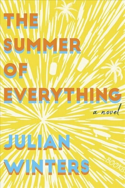 The Summer of Everything (Paperback)