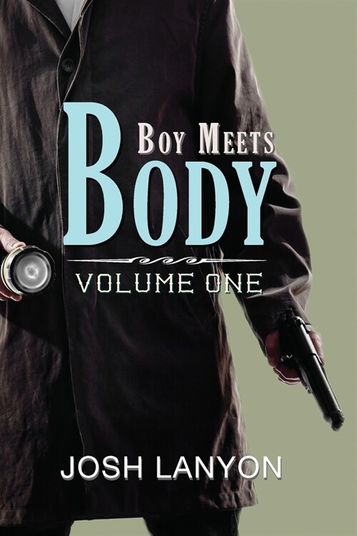 Boy Meets Body: Volume 1 (Paperback)