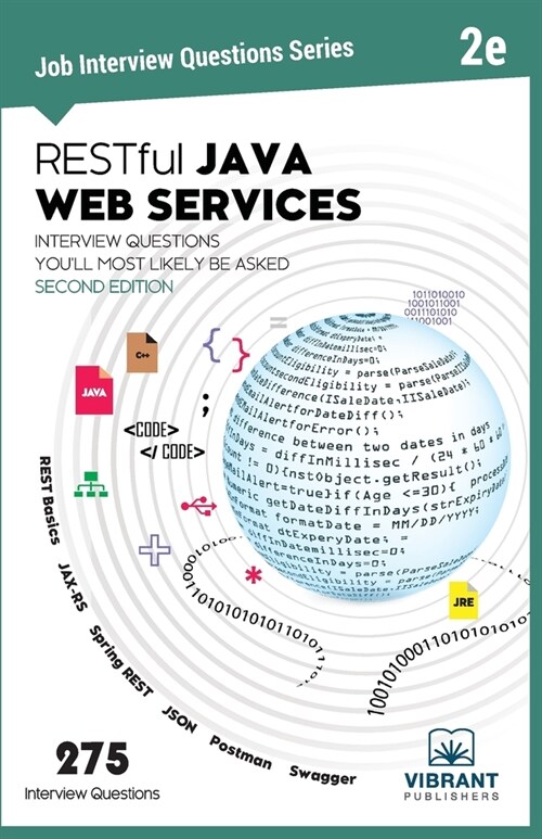 RESTful Java Web Services Interview Questions Youll Most Likely Be Asked: Second Edition (Paperback, 2)