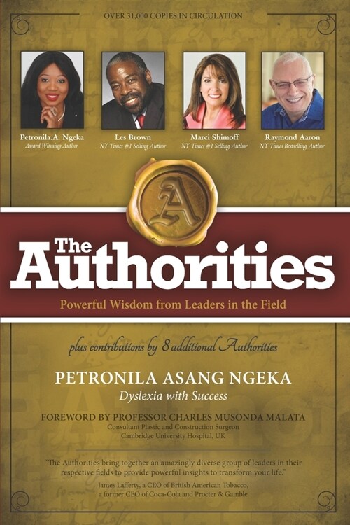 The Authorities - Petronila Asang Ngeka: Powerful Wisdom from Leaders in the Field (Paperback)