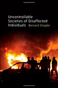Uncontrollable Societies of Disaffected Individuals : Disbelief and Discredit, Volume 2 (Paperback)