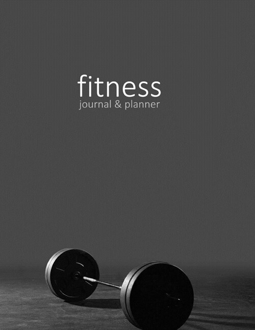 Fitness Journal & Planner: Workout and Exercise Log for Personal or Competitive Training (15 weeks in a large softback with a page per day; its (Paperback)