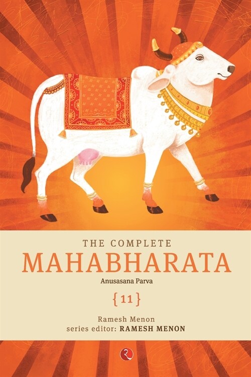 The Complete Mahabharata [11] Anusasana Parva (Paperback)