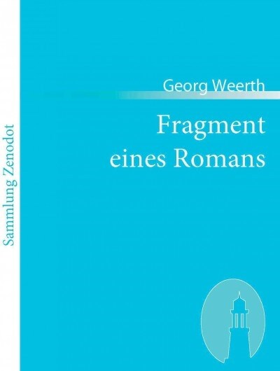 Fragment Eines Romans (Paperback)