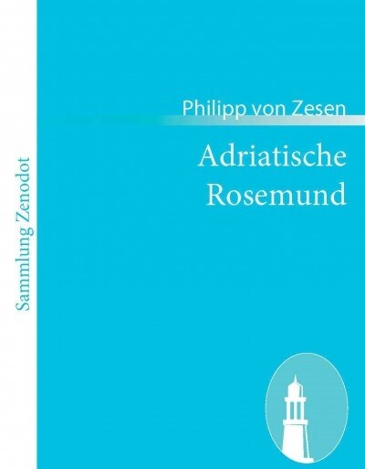 Adriatische Rosemund (Paperback)