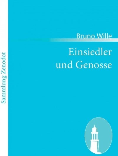 Einsiedler Und Genosse (Paperback)
