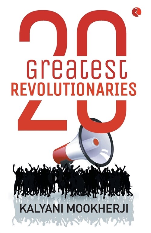 20 Greatest Revolutionaries (Paperback)