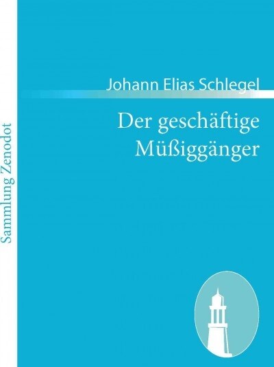 Der gesch?tige M廻igg?ger: Ein Lustspiel (Paperback)