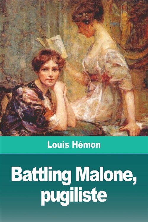 Battling Malone, pugiliste (Paperback)