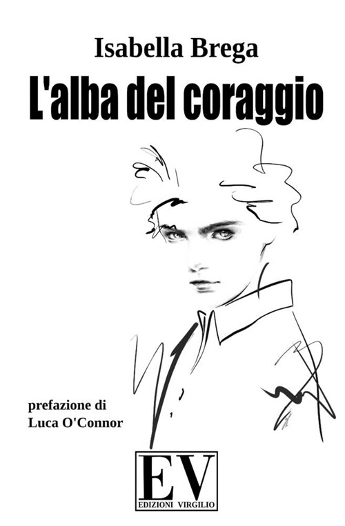 Lalba del coraggio (Paperback)