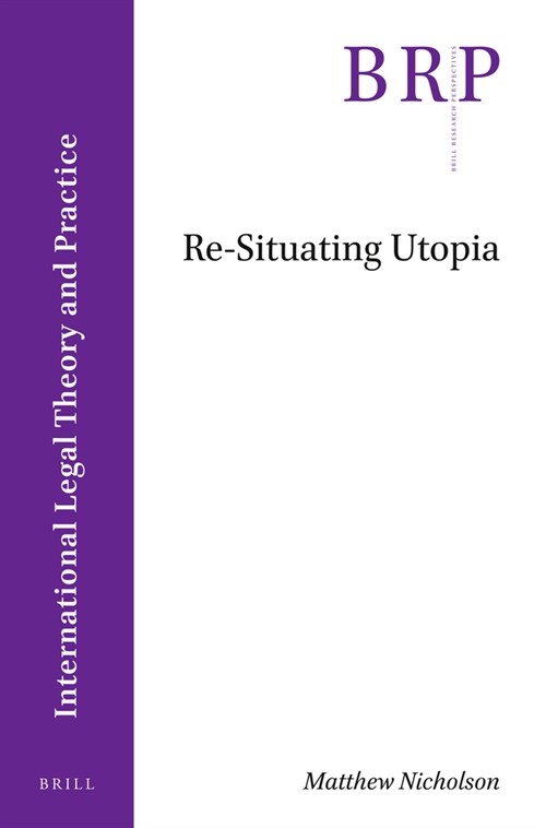 Re-Situating Utopia (Paperback)