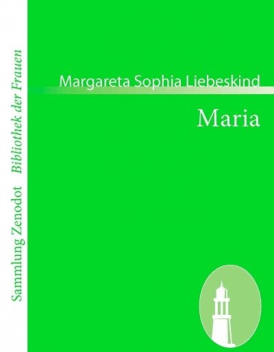 Maria: Eine Geschichte in Briefen (Paperback)