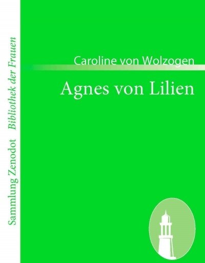 Agnes Von Lilien (Paperback)