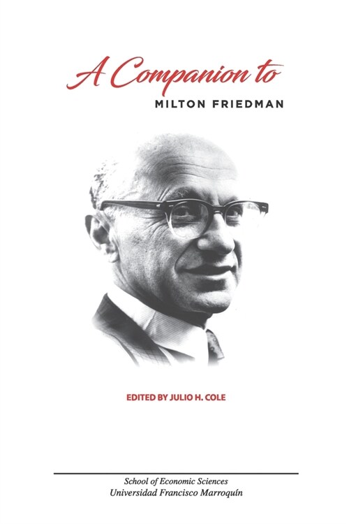 A Companion to Milton Friedman (Paperback)