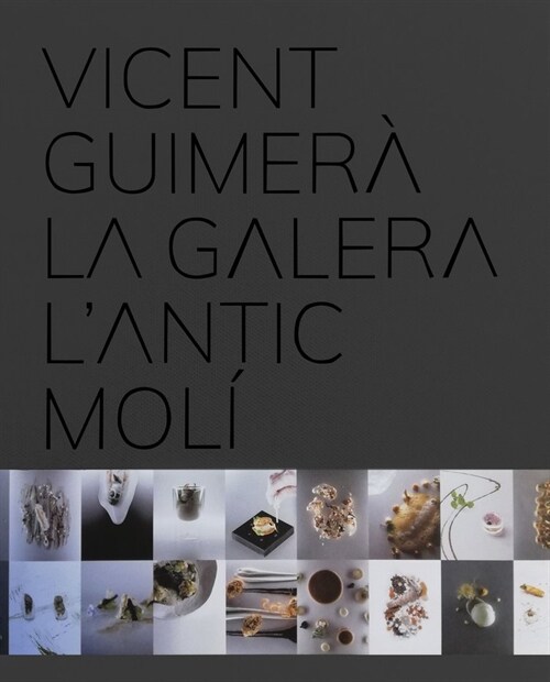 VICENT GUIMERA LA GALERA LANTIC MOLI (Book)