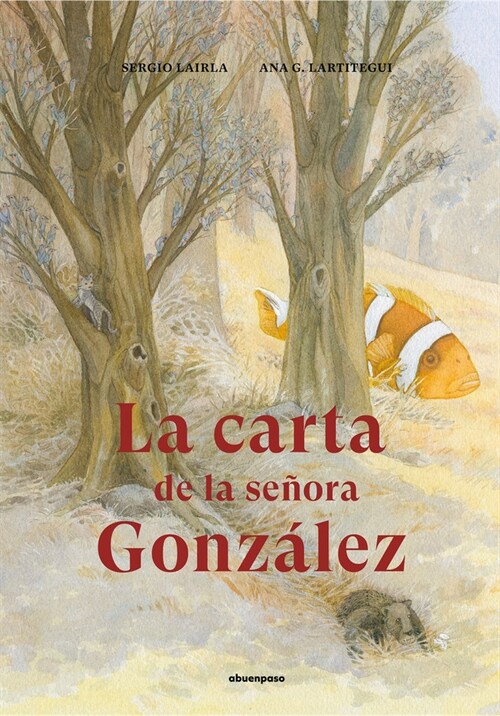 CARTA DE LA SENORA GONZALEZ,LA (Hardcover)