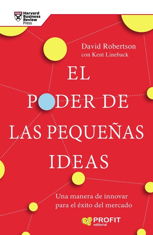 EL PODER DE LAS PEQUENAS IDEAS (Other Book Format)