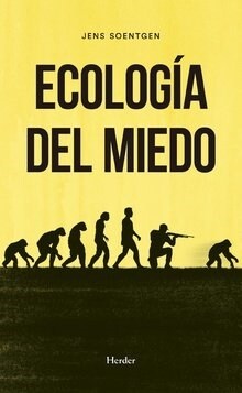 ECOLOGIA DEL MIEDO (Paperback)