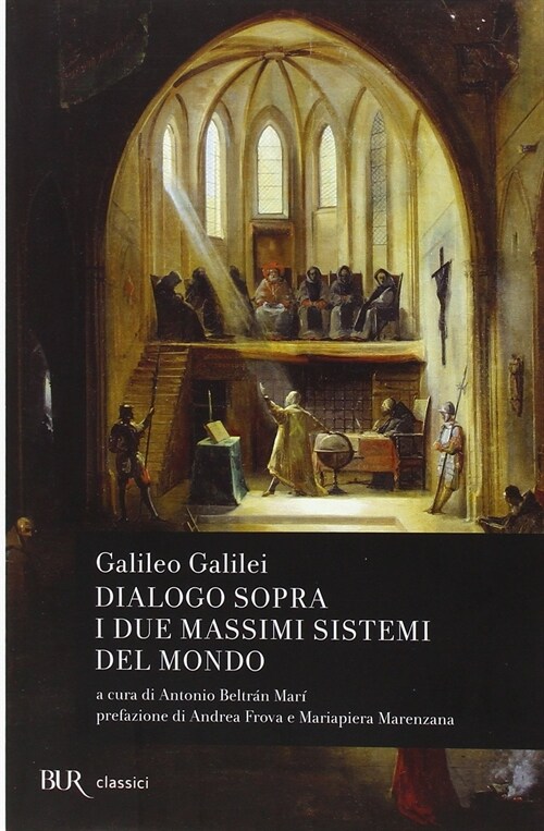 Dialogo Sopra I Due Massimi Sistemi Del Mondo (Hardcover)