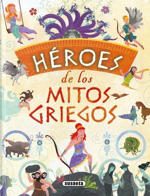 HEROES DE LOS MITOS GRIEGOS (Hardcover)