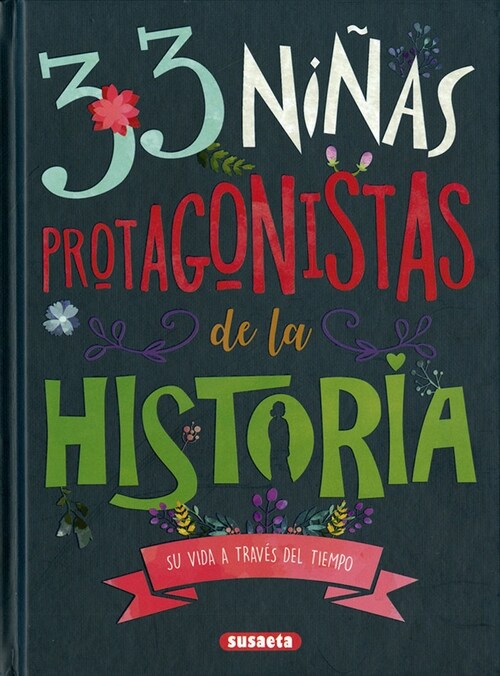 33 Ni?s Protagonistas de la Historia (Hardcover)