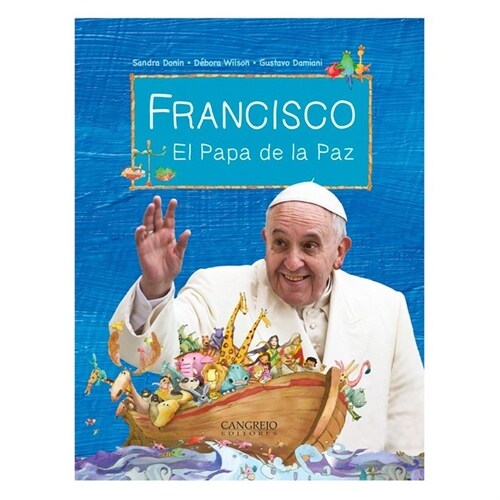 FRANCISCO EL PAPA DE LA PAZ (Paperback)