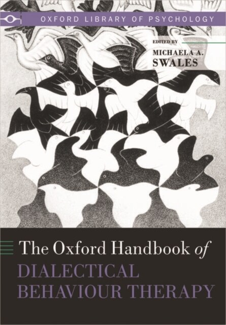 The Oxford Handbook of Dialectical Behaviour Therapy (Paperback)