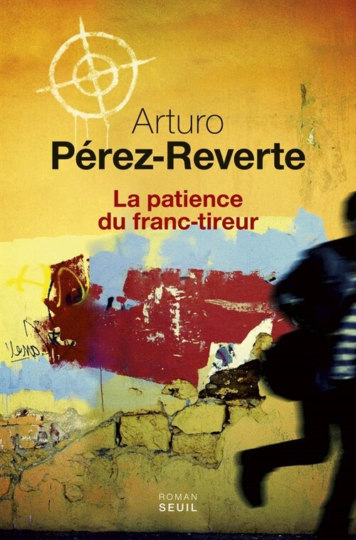 La patience du franc-tireur (Paperback)