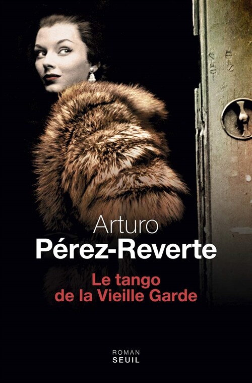 Le tango de la vieille garde (Paperback)