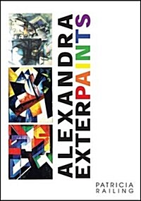 Alexandra Exter Paints (Paperback)