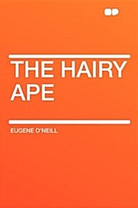 Hairy Ape (Paperback)