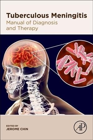 Tuberculous Meningitis: Manual of Diagnosis and Therapy (Paperback)