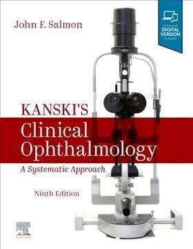 Kanskis Clinical Ophthalmology : A Systematic Approach (Hardcover, 9 ed)
